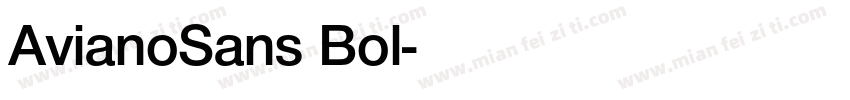AvianoSans Bol字体转换